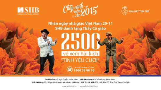 Tặng 2.500 vé xem hài kịch “Tình yêu cười” cho các thày, cô